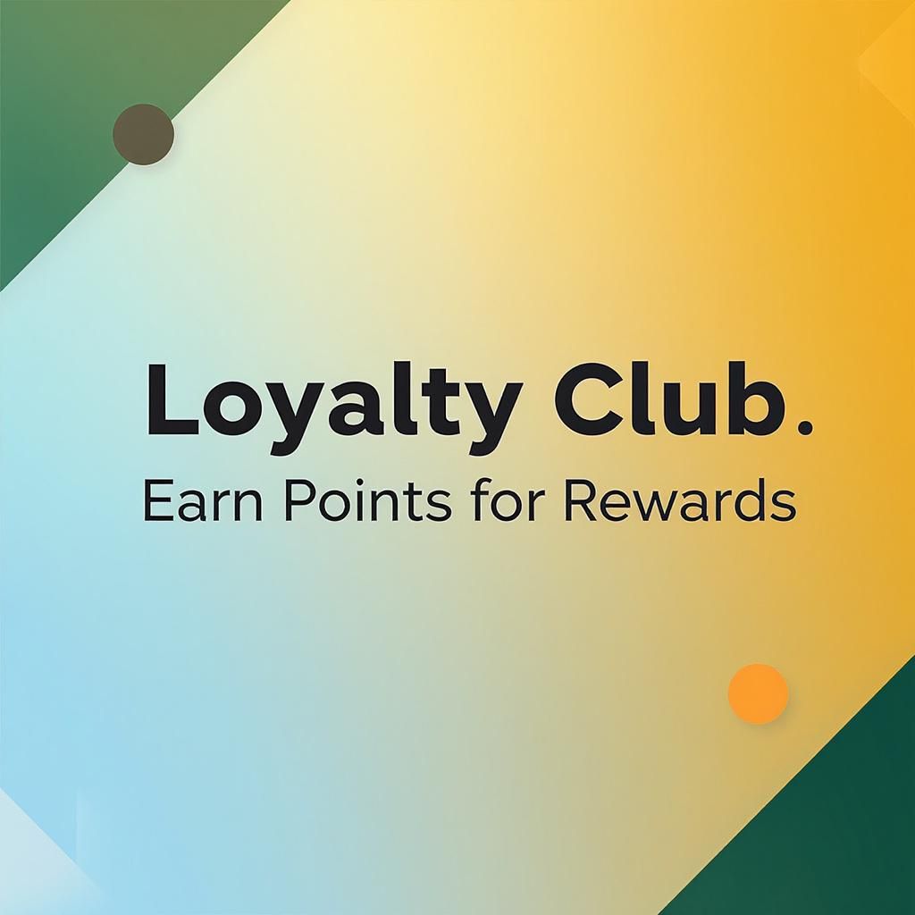 Loyalty Club: Earn Points for Rewards